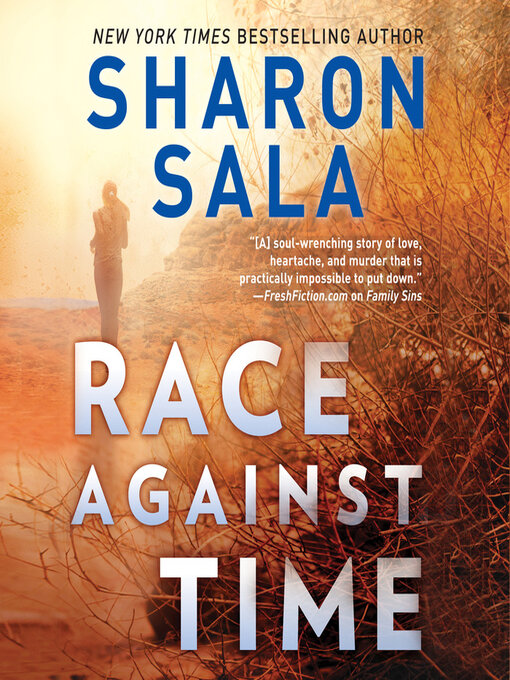 Title details for Race Against Time by Sharon Sala - Available